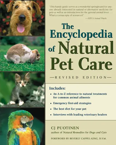 The Encyclopedia of Natural Pet Care The Encyclopedia of Natural Pet Care
