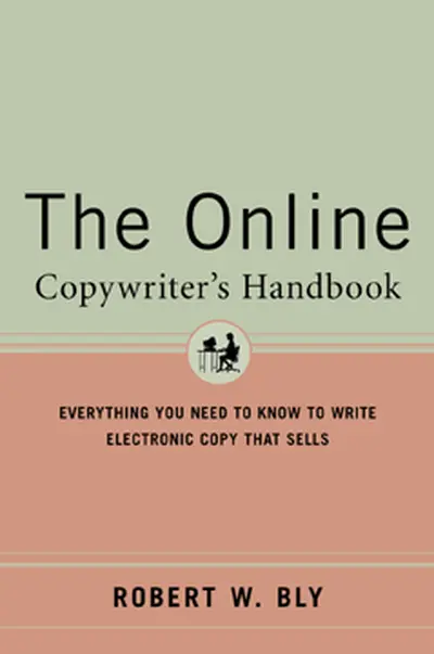 The Online Copywriter's Handbook The Online Copywriter's Handbook
