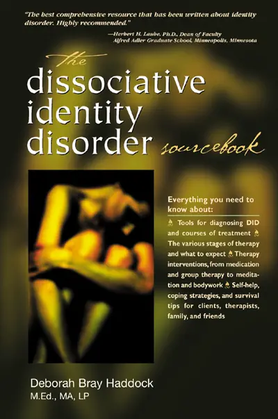 The Dissociative Identity Disorder Sourcebook The Dissociative Identity Disorder Sourcebook