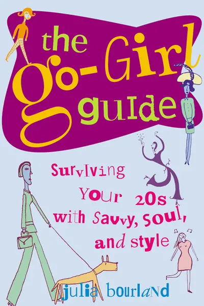 The Go-Girl Guide The Go-Girl Guide