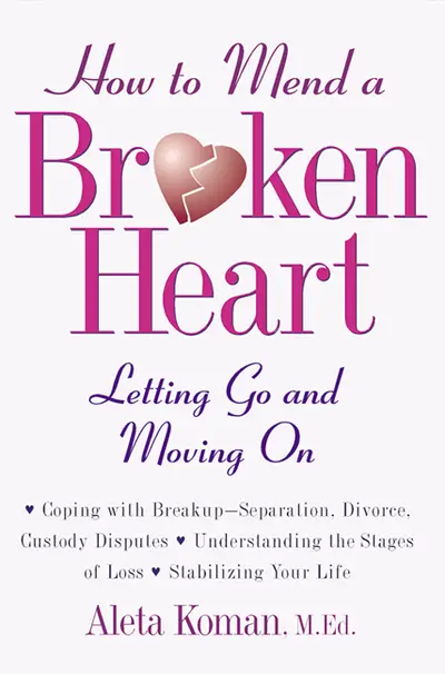 How to Mend a Broken Heart How to Mend a Broken Heart