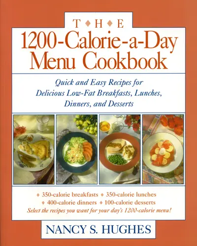 The 1200-Calorie-a-Day Menu Cookbook The 1200-Calorie-a-Day Menu Cookbook