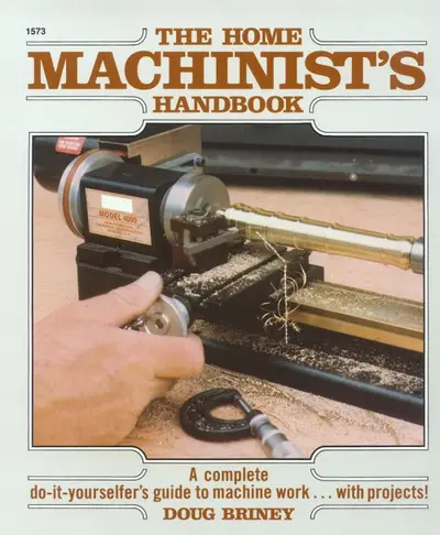 Home Machinists Handbook Home Machinists Handbook