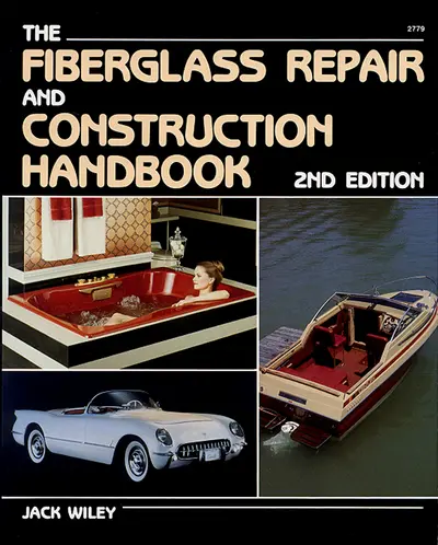 Fiberglass Repair and Construction Handbook Fiberglass Repair and Construction Handbook