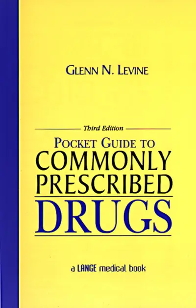 Pocket Guide to Commonly Prescribed Drugs, Third Edition Pocket Guide to Commonly Prescribed Drugs, Third Edition