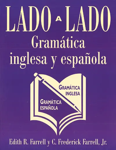 Lado a lado Gramática inglesa y española Lado a lado Gramática inglesa y española
