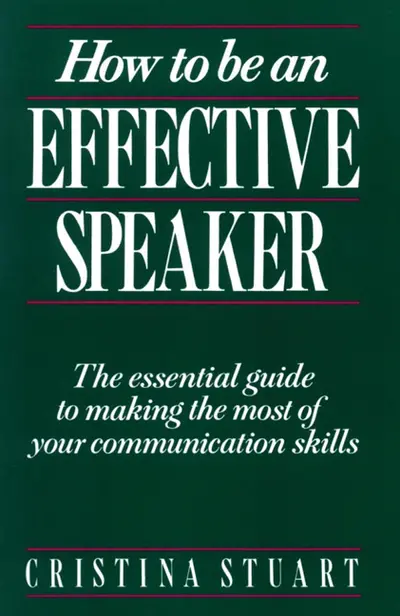 How To Be an Effective Speaker How To Be an Effective Speaker