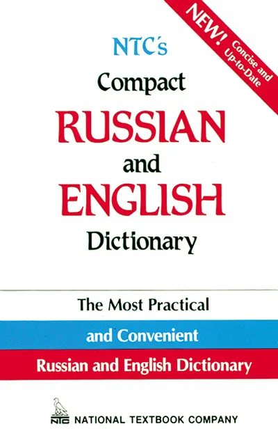 NTC's Compact Russian and English Dictionary NTC's Compact Russian and English Dictionary