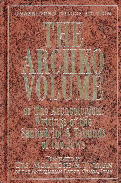 The Archko Volume The Archko Volume