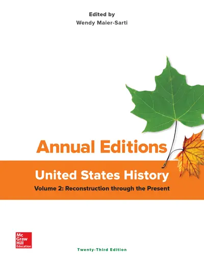 Annual Editions: United States History, Volume 2: Reconstruction Through the Present Annual Editions: United States History, Volume 2: Reconstruction Through the Present
