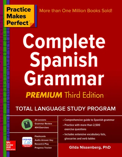 Practice Makes Perfect: Complete Spanish Grammar, Premium Third Edition