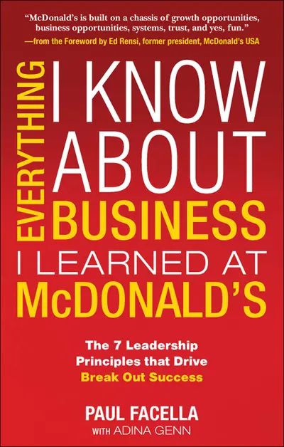 Everything I Know About Business I Learned at McDonalds