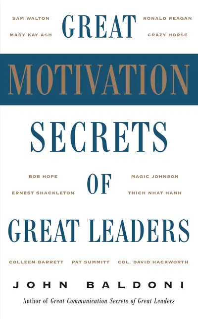 Great Motivation Secrets of Great Leaders (POD) Great Motivation Secrets of Great Leaders (POD)