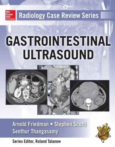Radiology Case Review Series: Gastrointestinal Imaging Radiology Case Review Series: Gastrointestinal Imaging