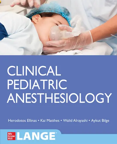 Clinical Pediatric Anesthesiology (Lange) Clinical Pediatric Anesthesiology (Lange)