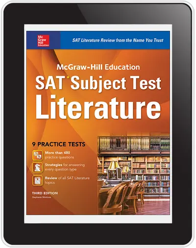 McGraw-Hill Education SAT Subject Test Literature 3rd Ed. McGraw-Hill Education SAT Subject Test Literature 3rd Ed.