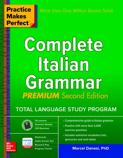 Practice Makes Perfect: Complete Italian Grammar, Premium Second Edition