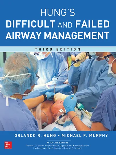 Management of the Difficult and Failed Airway, Third Edition Management of the Difficult and Failed Airway, Third Edition
