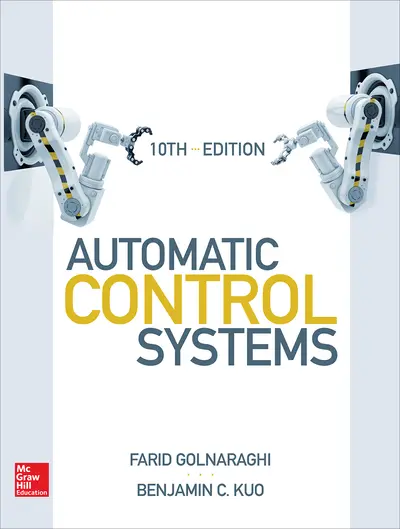 Automatic Control Systems, Tenth Edition Automatic Control Systems, Tenth Edition