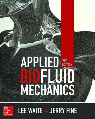 Applied Biofluid Mechanics, Second Edition Applied Biofluid Mechanics, Second Edition