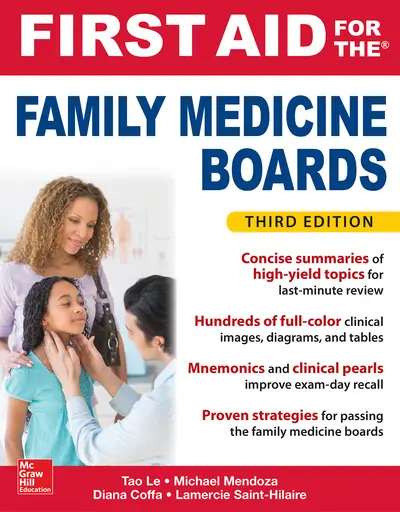 First Aid for the Family Medicine Boards, Third Edition First Aid for the Family Medicine Boards, Third Edition
