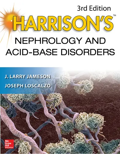 Harrison's Nephrology and Acid-Base Disorders, 3e Harrison's Nephrology and Acid-Base Disorders, 3e