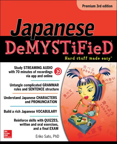 Japanese Demystified, Premium 3rd Edition Japanese Demystified, Premium 3rd Edition