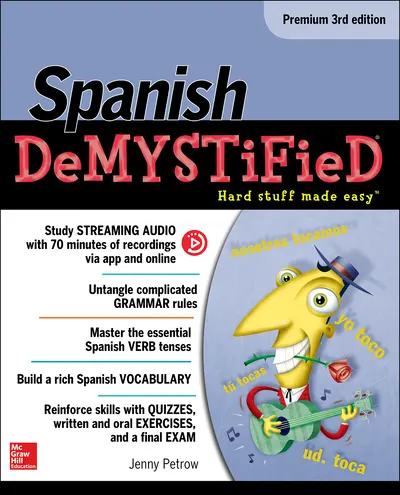 Spanish Demystified, Premium 3rd Edition Spanish Demystified, Premium 3rd Edition
