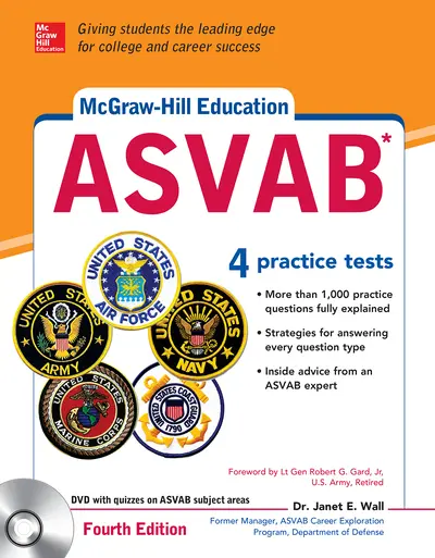 McGraw-Hill Education ASVAB with DVD, Fourth Edition McGraw-Hill Education ASVAB with DVD, Fourth Edition