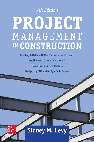 Project Management in Construction, Seventh Edition Project Management in Construction, Seventh Edition