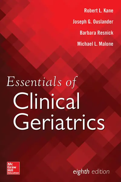Essentials of Clinical Geriatrics, Eighth Edition Essentials of Clinical Geriatrics, Eighth Edition