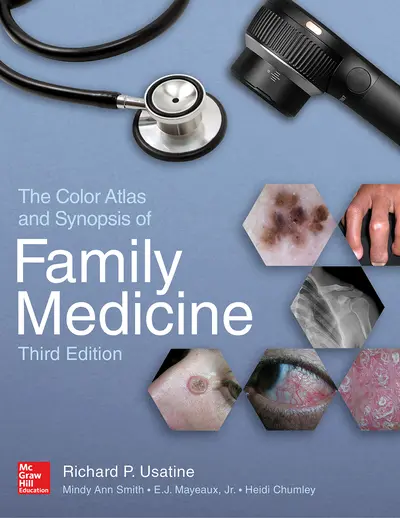 The Color Atlas and Synopsis of Family Medicine, 3rd Edition The Color Atlas and Synopsis of Family Medicine, 3rd Edition