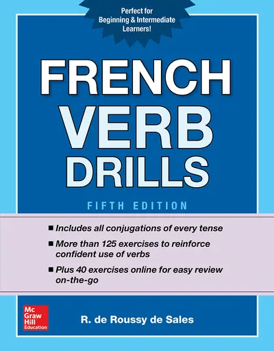 French Verb Drills, Fifth Edition French Verb Drills, Fifth Edition