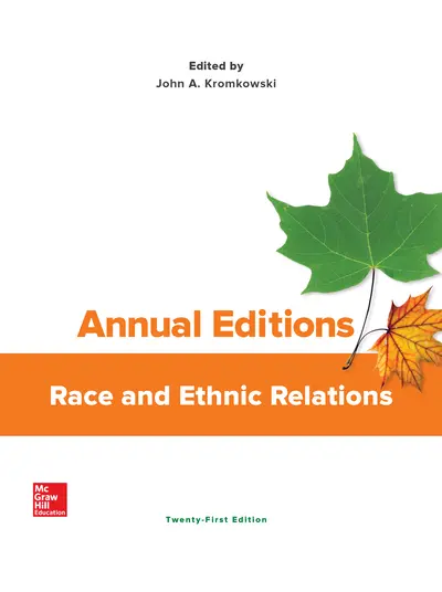 Annual Editions: Race and Ethnic Relations Annual Editions: Race and Ethnic Relations