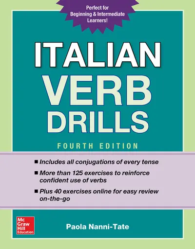 Italian Verb Drills, Fourth Edition Italian Verb Drills, Fourth Edition