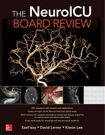 The NeuroICU Board Review The NeuroICU Board Review