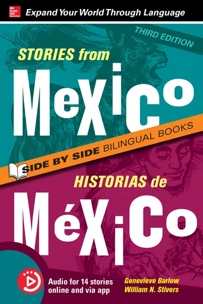 Stories from Mexico / Historias de México, Premium Third Edition Stories from Mexico / Historias de México, Premium Third Edition