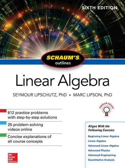 Schaum's Outline of Linear Algebra, Sixth Edition Schaum's Outline of Linear Algebra, Sixth Edition