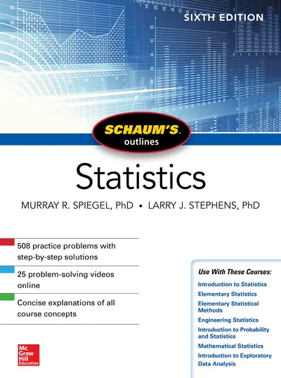 Schaum's Outline of Statistics, Sixth Edition Schaum's Outline of Statistics, Sixth Edition