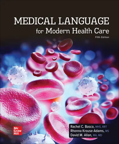 Medical Language for Modern Health Care 5th edition Medical Language for Modern Health Care