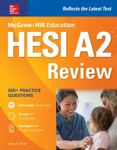McGraw-Hill Education HESI A2 Review McGraw-Hill Education HESI A2 Review