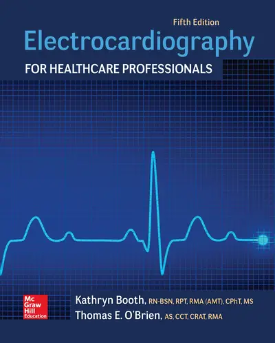 Electrocardiography for Healthcare Professionals 5 Electrocardiography for Healthcare Professionals 5