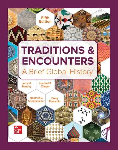 Traditions & Encounters: A Brief Global History 5th edition Traditions & Encounters: A Brief Global History