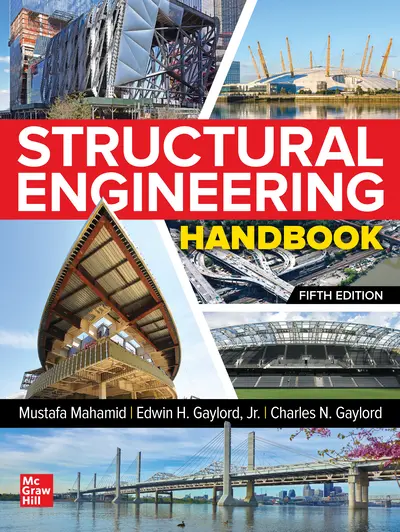 Structural Engineering Handbook, Fifth Edition Structural Engineering Handbook, Fifth Edition