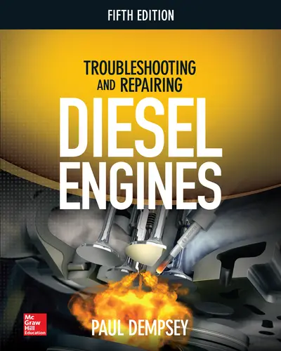 Troubleshooting and Repairing Diesel Engines, 5th Edition Troubleshooting and Repairing Diesel Engines, 5th Edition
