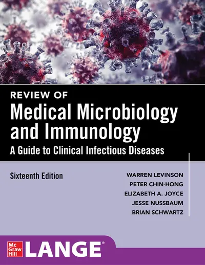 Review of Medical Microbiology and Immunology, Sixteenth Edition Review of Medical Microbiology and Immunology, Sixteenth Edition