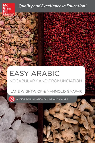 Easy Arabic Vocabulary and Pronunciation Easy Arabic Vocabulary and Pronunciation