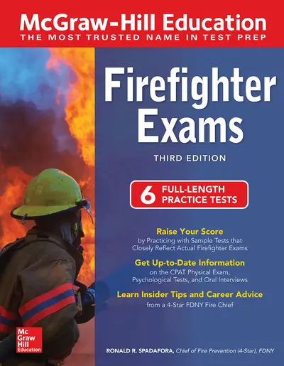 McGraw-Hill Education Firefighter Exams, Third Edition McGraw-Hill Education Firefighter Exams, Third Edition