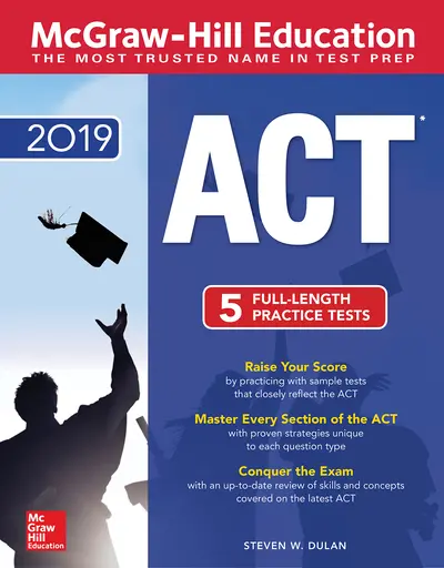 McGraw-Hill ACT 2019 Edition McGraw-Hill ACT 2019 Edition