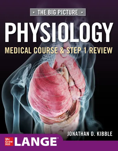 Big Picture Physiology-Medical Course and Step 1 Review Big Picture Physiology-Medical Course and Step 1 Review